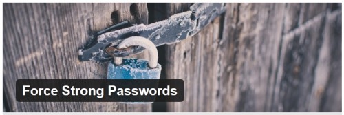 Force Strong Passwords